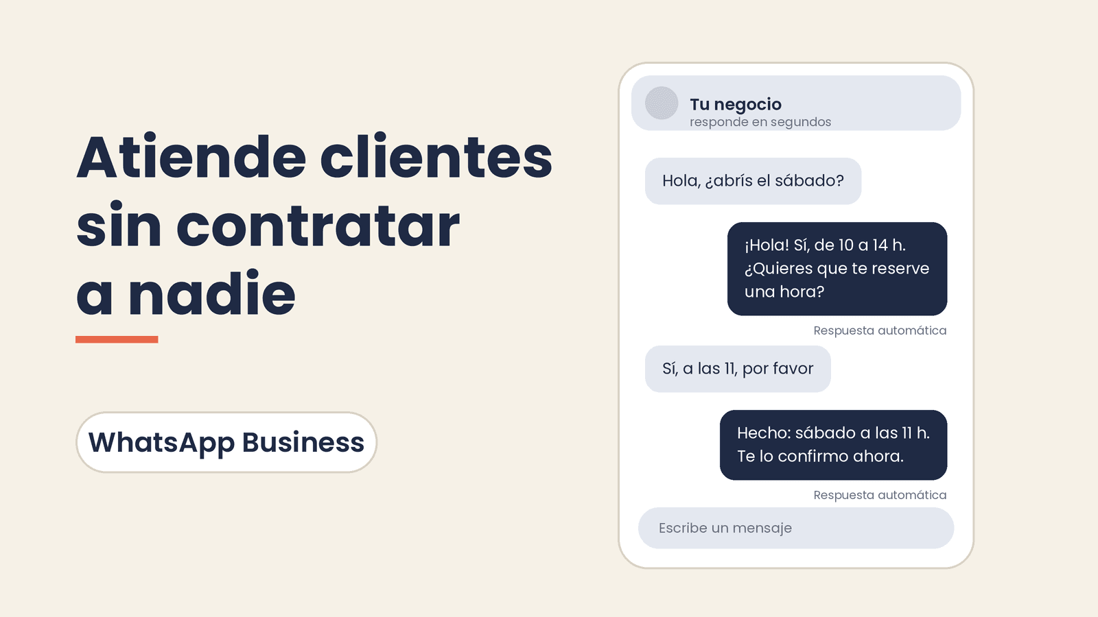 IA en WhatsApp Business: atender clientes sin contratar a nadie